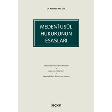 Seçkin Yayıncılık Medeni Usul Hukukunun Esasları – Ders Malzemesi ve Uygulama Çalışmaları –