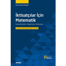 Seçkin Yayıncılık Iktisatçılar Için Matematik Iktisadi Denklemler – Denge Analizi – Optimizasyon