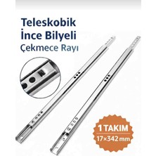 Li 10 Teleskopik Ince Bilyeli Bilyalı Dolap Çekmece Rayı Sürgüsü 17*342 mm 1 Takım (Sağ-Sol)