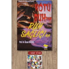 Alfa Yayınları Kötü Ruh'tan Ruh Sağlığı'na + Sanat Kitabı