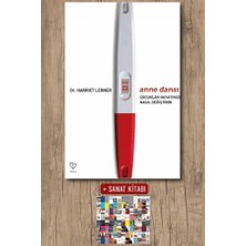Varlık Yayınları Anne Dansı - Çocuklar Hayatınızı Nasıl Değiştirir + Sanat Kitabı