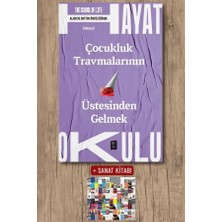 Mona Kitap Hayat Okulu - Çocukluk Travmalarının Üstesinden Gelmek + Sanat Kitabı
