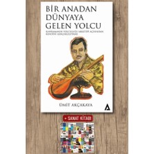 Kanon Kitap Bir Anadan Dünyaya Gelen Yolcu + Sanat Kitabı