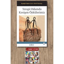 Psikonet Yayınları Terapi Odamda Kesişen Öykülerimiz + Sanat Kitabı