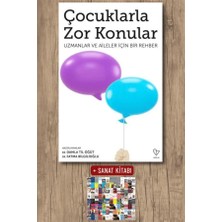 Varlık Yayınları Çocuklarla Zor Konular - Uzmanlar ve Aileler Için Bir Rehber + Sanat Kitabı