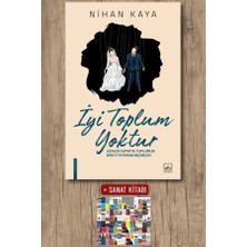 İthaki Yayınları Iyi Toplum Yoktur + Sanat Kitabı