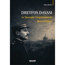 Seçkin Yayıncılık Dreyfus Davası ve Yassıada Yargılamasıyla Benzerlikleri