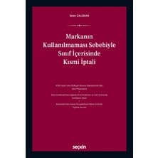 Seçkin Yayıncılık Markanın Kullanılmaması Sebebiyle Sınıf Içerisinde Kısmi Iptali