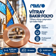 Glassmakro Vitray Bakır Folyo Bant 6,35 mm (1/4 Inç) x 33 M – 0,032 mm
