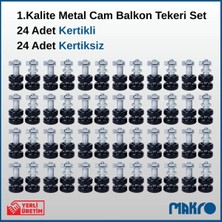 Glassmakro 1. Kalite 24 Adet Kertikli + 24 Adet Kertiksiz Metal Cam Balkon Tekeri Set