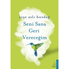 Destek Yayınları Seni Sana Geri Vereceğim