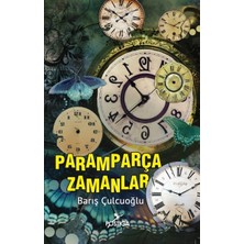 Postiga Yayınları Paramparça Zamanlar