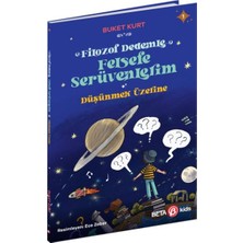 Beta Kids Filozof Dedemle Felsefe Serüvenlerim - Düşünmek Üzere