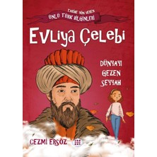 Dokuz Çocuk Yayınları Nasıl Dâhi Oldum? Evliya Çelebi – Dünyayı Gezen Seyyah