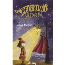 Dürbün Kitap Pelerinli Adam Esma Koçak