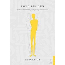 Destek Yayınları Kötü Bir Gün