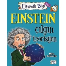 Eğlenceli Bilgi Bilim - Einstein Çılgın Teorisyen