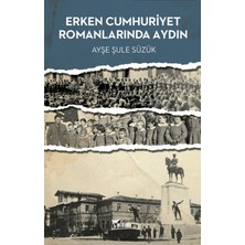 Yazılama Yayınevi Erken Cumhuriyet Romanlarında Aydın