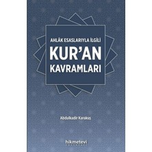 Hikmetevi Yayınları Ahlâk Esaslarıyla Ilgili Kur'an Kavramları
