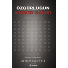 Amore Yayınevi Özgürlüğün Kırmızı Kapısı