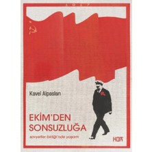 Kor Kitap Ekim'den Sonsuzluğa - Sovyetler Birliği'nde Yaşam
