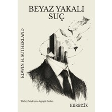 Heretik Yayınları Beyaz Yakalı Suç