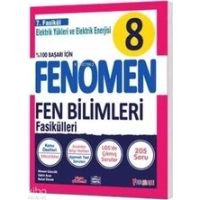 Fenomen Yayıncılık Fenomen 8. Sınıf Fen Bilimleri 7. Fasikül (Elektrik Yükleri ve Elektrik Enerjisi)
