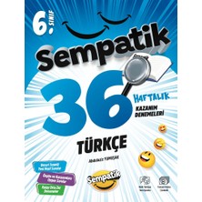 Ünlüler Karması 6. Sınıf Sempatik Türkçe 36 Haftalık Kazanım Denemeleri