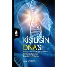 Kişiliğin DNA'sı