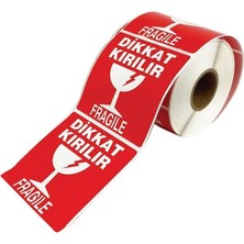 On Roll Paper Kırmızı 100x100 mm Dikkat Kırılır Etiketi 500'lü Rulo Polietilen PE Malzeme Depo ve Mağaza Kullanımına Uygun