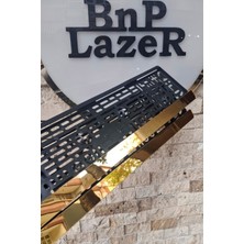BnP Lazer Goldpleksiarabaplakalık (2ADET )