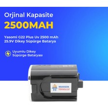 Ümit Maker Yasomi G22 Plus Uv 29000 Pa Dikey Süpürge Batarya – Orijinal Kalite, Güçlü ve Dayanıklı Yedek Pil | Hızlı Şarj & Uzun Ömürlü Kullanım