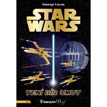 Star Wars: Bir Umut - George Lucas Ciltsiz İnkılap Kitabevi Yayıncılığı ile 248 Sayfa
