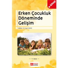 Pegem Akademi Yayıncılık Erken Çocukluk Döneminde Gelişim (E-Kitap)