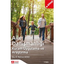 Pegem Akademi Yayıncılık Aile Danışmanlığı Kuram Uygulama ve Araştırma (E-Kitap)