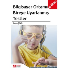 Pegem Akademi Yayıncılık Bilgisayar Ortamında Bireye Uyarlanmış Testler(E-Kitap)