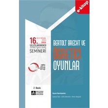 Pegem Akademi Yayıncılık 16. Uluslararası Eğitimde Yaratıcı Drama Semineri: Bertolt Brecht