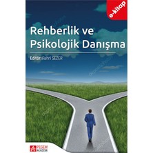 Pegem Akademi Yayıncılık Rehberlik ve Psikolojik Danışma (E-Kitap)