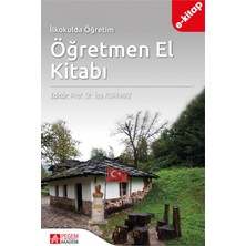 Pegem Akademi Yayıncılık Ilkokulda Öğretim Öğretmen El Kitabı (E-Kitap)