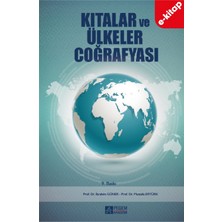 Pegem Akademi Yayıncılık Kıtalar ve Ülkeler Coğrafyası (E-Kitap)