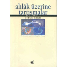 Ahlak Üzerine Tartışmalar