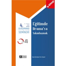 Pegem Akademi Yayıncılık 4.uluslararası Eğitimde Drama Semineri 23-26 Nisan 1991 Eğitimde