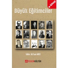 Pegem Akademi Yayıncılık Büyük Eğitimciler (E-Kitap)