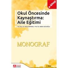 Pegem Akademi Yayıncılık Okul Öncesinde Kaynaştırma Aile Eğitimi(E-Kitap)