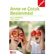 Pegem Akademi Yayıncılık Anne ve Çocuk Beslenmesi  (Ekonomik Boy) (E-Kitap)