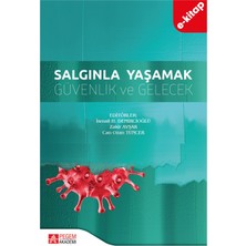 Pegem Akademi Yayıncılık Salgınla Yaşamak Güvenlik ve Gelecek (E-Kitap)