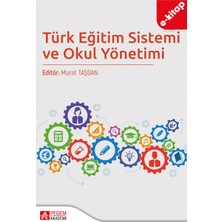 Pegem Akademi Yayıncılık Türk Eğitim Sistemi ve Okul Yönetimi  (Ekonomik Boy) (E-Kitap)