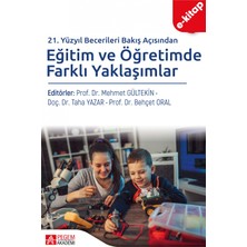 Pegem Akademi Yayıncılık Eğitim ve Öğretimde Farklı Yaklaşımlar (Ekonomik Boy) (E-Kitap)