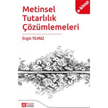 Pegem Akademi Yayıncılık Metinsel Tutarlılık Çözümlemeleri (E-Kitap)