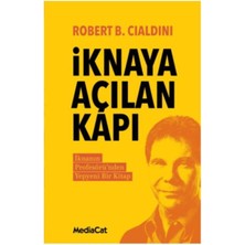 MediaCat Kitapları Robert B. Cialdini İknaya Açılan Kapı Normal Boy 424 Sayfa Türkçe Yayınevi MediaCat